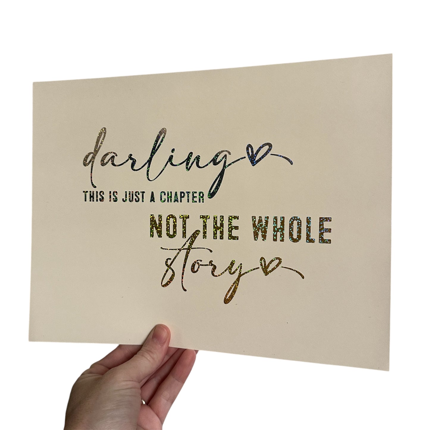 Darling This Is Just A Chapter Art Print
