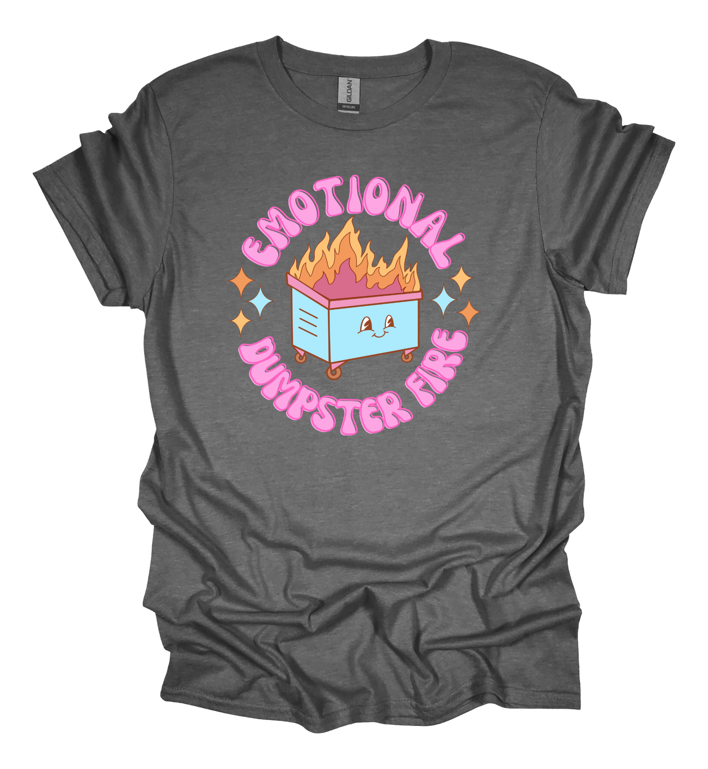 Emotional Dumpster Fire Tee