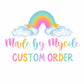 Custom Order For Jill