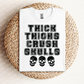Thicc Thighs Tee