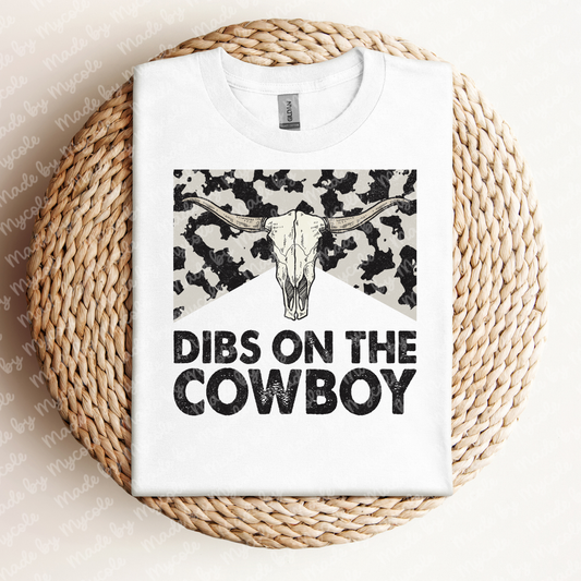 Dibs On The Cowboy Tee