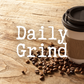 Daily Grind Scent