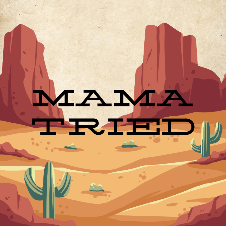 Mama Tried Scent