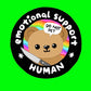 Emotional Support Human Sticker