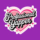 Professional Yapper Sticker