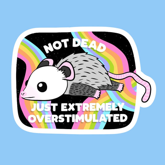 Not Dead Sticker