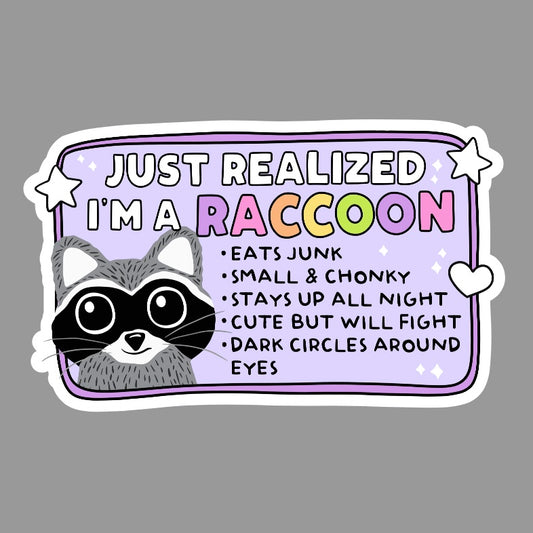 I’m A Raccoon Sticker