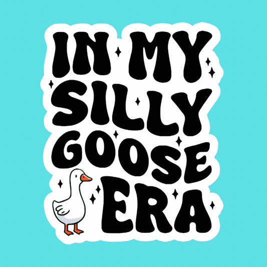 Silly Goose Sticker