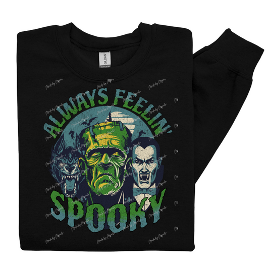 Always Feelin' Spooky Crewneck